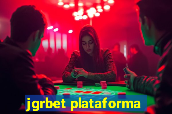 jgrbet plataforma